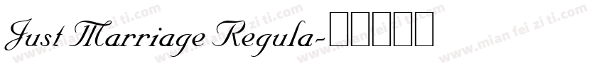 Just Marriage Regula字体转换